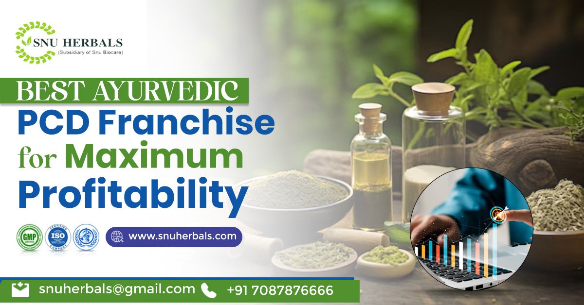 Choose-the-Best-Ayurvedic-PCD-Franchise-for-Maximum-Profitability-SNU-herbals